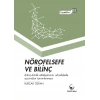 Nörofelsefe ve Bilinç: Cepte Bilim 3