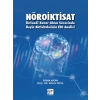 Nöroiktisat İktisadi Karar Alma Sürecinde Beyin Aktivitelerinin EEG Analizi - Fatma Aydın, Doç. Dr. Atilla Yücel