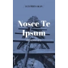 Nosce Te Ipsum