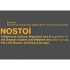 Nostoi: Indigenous Culture, Migration, and Integration in The Aegean Islands and Western Anatolia During The Late Bronze And Early Iron Age
