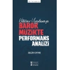 Notadan Uygulamaya Barok Müzikte Performans Analizi