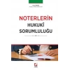 Noterlerin Hukukî Sorumluluğu