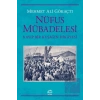 Nüfus Mübadelesi Kayıp Bir Kuşağın Hikayesi