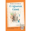O Ağustos Günü
