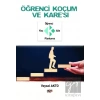 Öğrenci Koçum ve Karesi