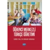 Öğrenci Merkezli Türkçe Öğretimi