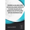 Öğrenim Alanlarına Göre Lise Mezunlarının Üniversite Kazanma Başarıları ile Rekreasyon Aktivitelerine Katılım Arasındaki İlişki