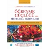 ÖĞRENME GÜÇLÜĞÜ OLAN BİREYLER ve EĞİTİMLERİ / Learning Disabilities