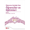 Öğrenme Güçlüğü Olan Öğrenciler ve Eğitimleri