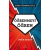 Öğrenmeyi Öğren Süper Öğrenme Gücü - Gücünü Kullan