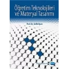 Öğretim Teknolojileri  ve Materyal Tasarımı