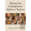 Öğretmenin Günlüğünden Eğitim ve Toplum
