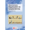 Öğretmenlerde Kayıtsızlık ve Güçlendirme