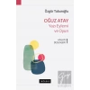 Oğuz Atay - Yazı Eylemi ve Oyun