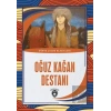 Oğuz Kağan Destanı - Dünya Çocuk Klasikleri