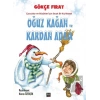 Oğuz Kağan ve Kardan Adam