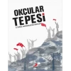 Okçular Tepesi (Ciltli)