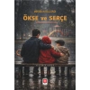 Ökse ve Serçe / Mihriban Ballandı