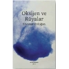 Oksijen ve Rüyalar