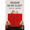 Okudum da Ne Oldu?