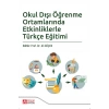 Okul Dışı Öğrenme Ortamlarında Etkinliklerle Türkçe Eğitimi
