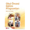 Okul Öncesi Eğitim Programları