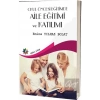 Okul Öncesi Egitimde Aile Eğitimi Ve Katılımı
