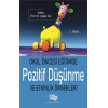 Okul Öncesi Eğitimde Pozitif Düşünme ve Etkinlik Örnekleri