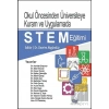 Okul Öncesinden Üniversiteye Kuram ve Uygulamada STEM Eğitimi