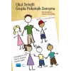 OKUL TEMELLİ GRUPLA PSİKOLOJİK DANIŞMA - School-Based Group Counseling