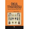 Okul Tiyatrosu