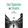 Okul Toplantıları ve Yönetimi