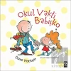 Okul Vakti Babişko