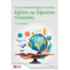 Okul Yönetiminde Öğretim Liderliği Eğitim ve Öğretim Yönetimi