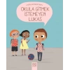 Okula Gitmek İstemeyen Lukas