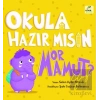 Okula Hazır mısın Mor Mamut?
