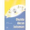 Okulda Akran İstismarı