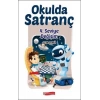 Okulda Satranç 4. Seviye Değişim