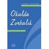 Okulda Zorbalık