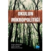 Okulun Mikropolitiği