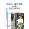 Okuma Kültürü Nasıl Kazandırılır