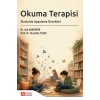Okuma Terapisi İlkokulda Uygulama Örnekleri