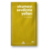 Okumayı Sevdirme Yolları
