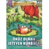 Öküz Olmak İsteyen Kurbağa