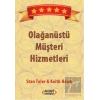Olağanüstü Müşteri Hizmetleri