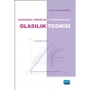 OLASILIK TEORİSİ - Kavramsal Yorumlar ve Uygulamalarla -