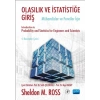 OLASILIK ve İSTATİSTİĞE GİRİŞ -Mühendisler ve Fenciler için- / Introduction to Probability and Statistics for Engineers and Scientist