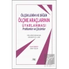 Ölçeklerin Ve Diğer Ölçme Araçlarının Uyarlanması: Problemler Ve Çözümler