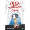 Olga ve Ormanın Çığlığı