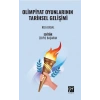 Olimpiyat Oyunlarının Tarihsel Gelişimi